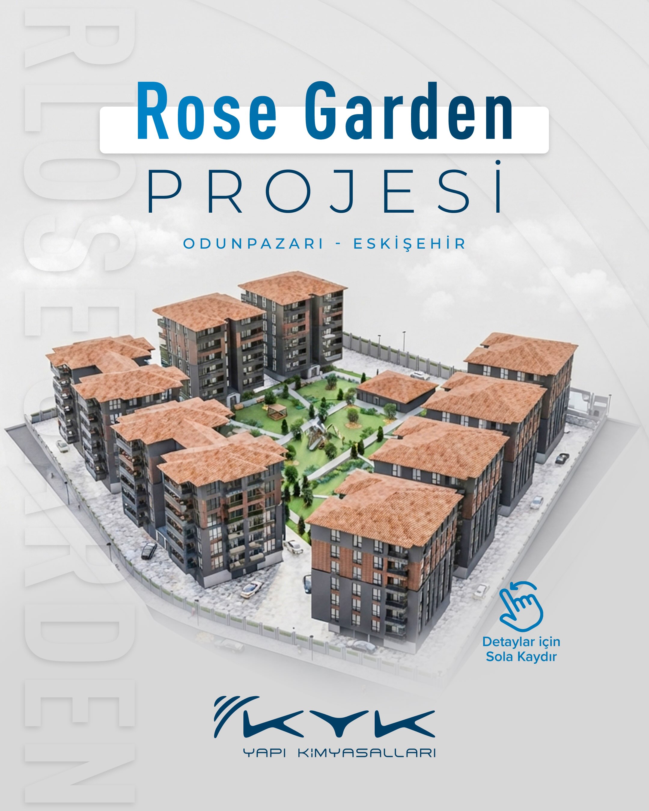 Güvenilir çözümlerimizle Rose Garden projesinde de yer alıyoruz. Odunpazarı/Eski…